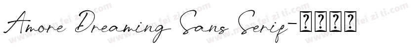 Amore Dreaming Sans Serif字体转换